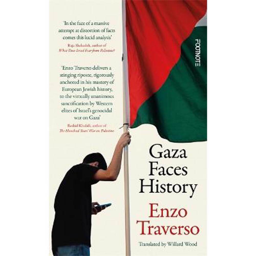 Gaza Faces History (Paperback) - Enzo Traverso